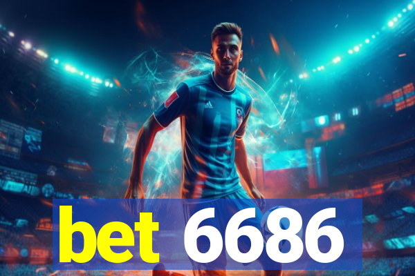 bet 6686